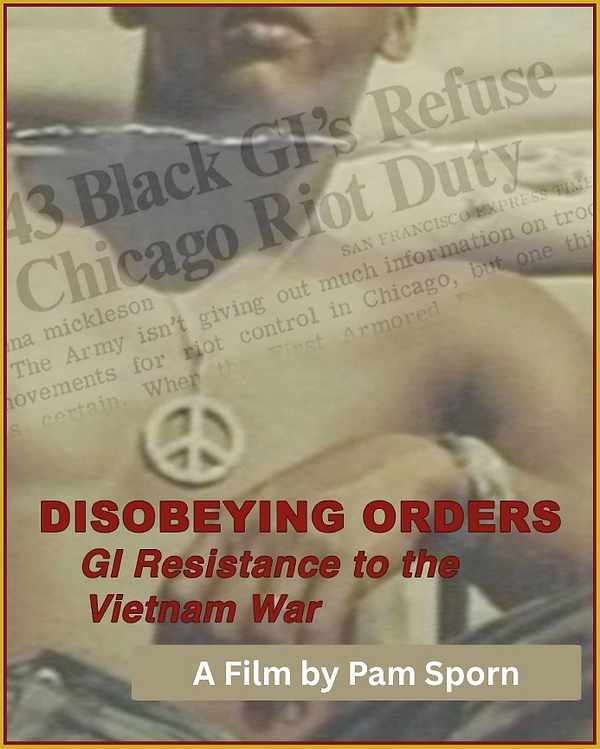 Picture for event Disobeying Orders - GI resistance to the Vietnam War